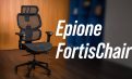 Hands-on Review: Epione FortisChair – Key Features and Benefits